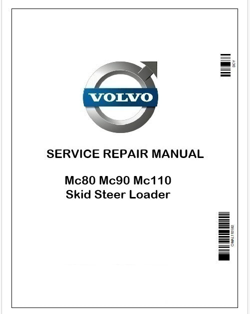 Volvo Mc80 Mc90 Mc110 Skid Steer Loader Repair Service Pdf Manual