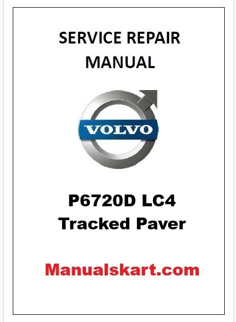 Volvo P6720D LC4 Tracked Paver Pdf Repair Service Manual PID:53991816
