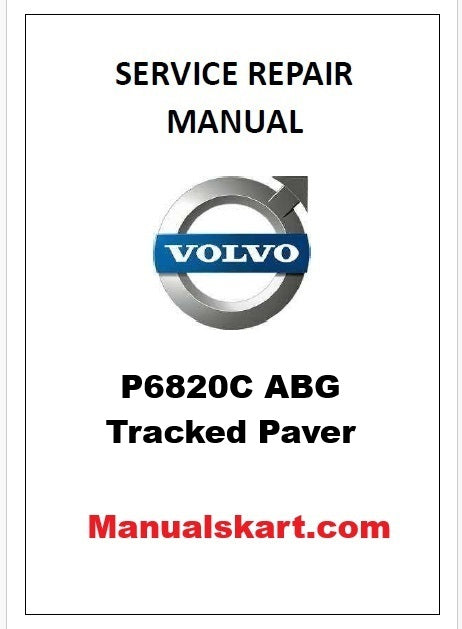 Volvo P6820C ABG Tracked Paver Pdf Repair Service Manual PID:12762300