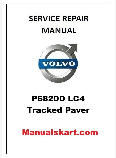 Volvo P6820D LC4 Tracked Paver Pdf Repair Service Manual PID:53303554