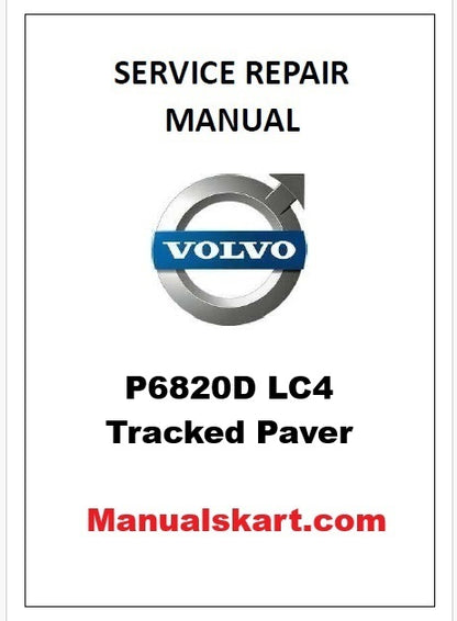Volvo P6820D LC4 Tracked Paver Pdf Repair Service Manual PID:53303554