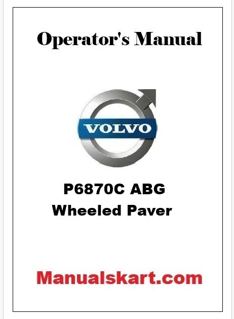 Volvo P6870C ABG Wheeled Paver Pdf Operator's Manual PID:12761922