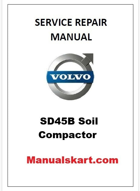 Volvo SD45B Soil Compactor Pdf Repair Service Manual