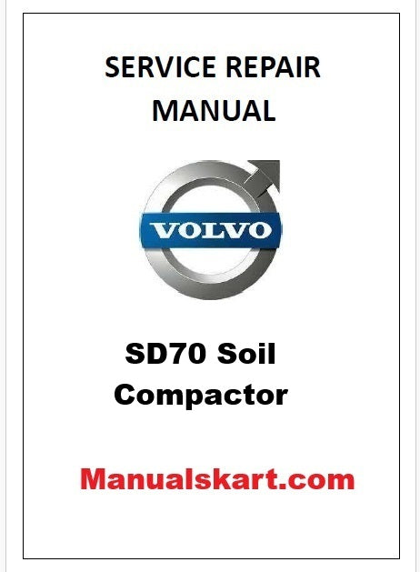 Volvo SD70 Soil Compactor Pdf Repair Service Manual
