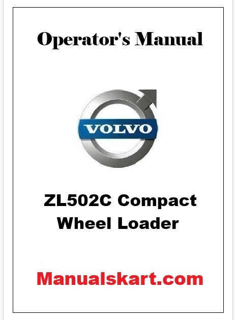 Volvo ZL502C Compact Wheel Loader Pdf Operator's Manual