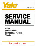 Yale A295 (NR035-040DA; NDR030DA) Forklift Trucks Pdf Repair Service Manual