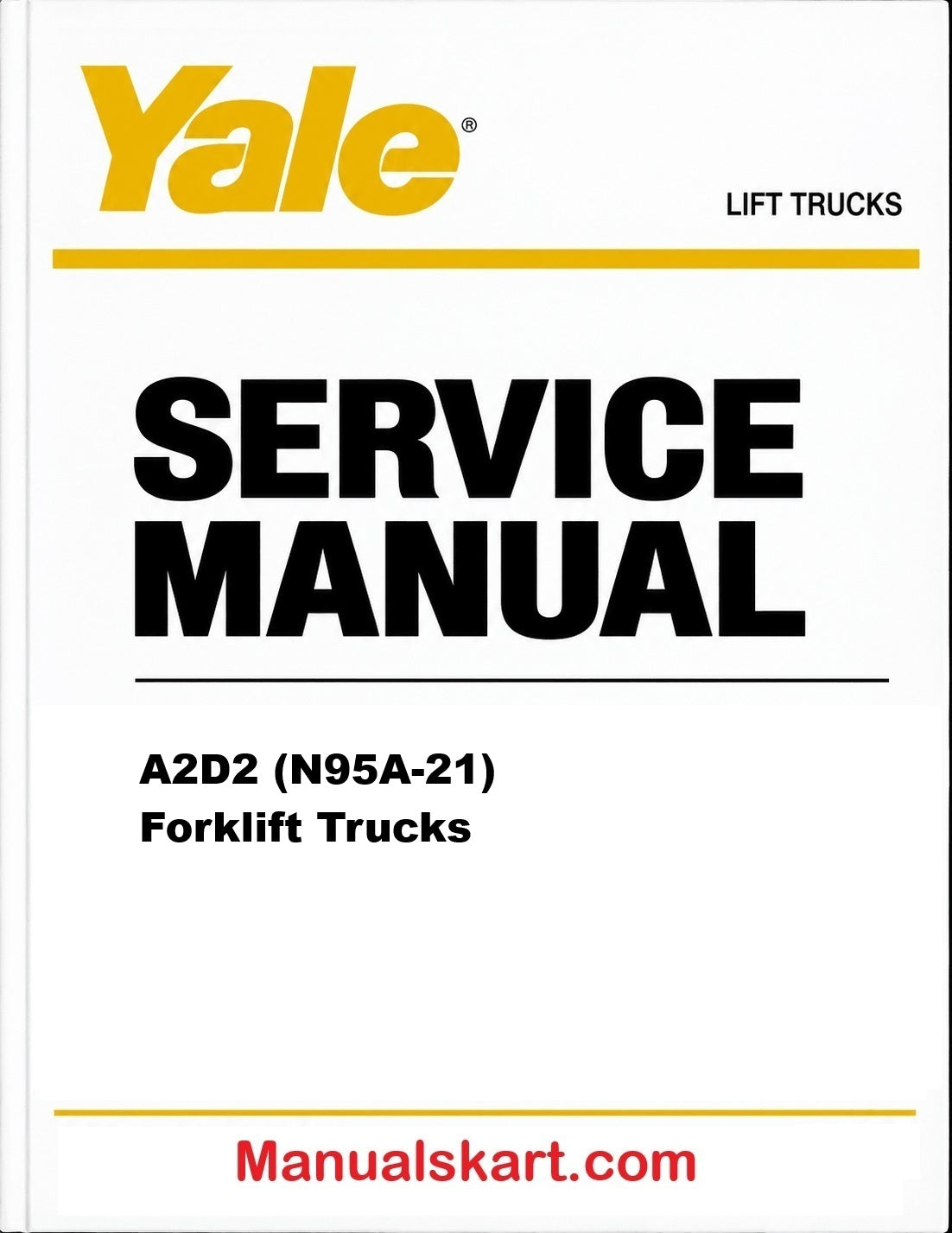 Yale A2D2 (N95A-21) Forklift Trucks Pdf Repair Service Manual