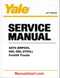 Yale A976 (ERP045, 050, 060, 070VL) Forklift Trucks Pdf Repair Service Manual