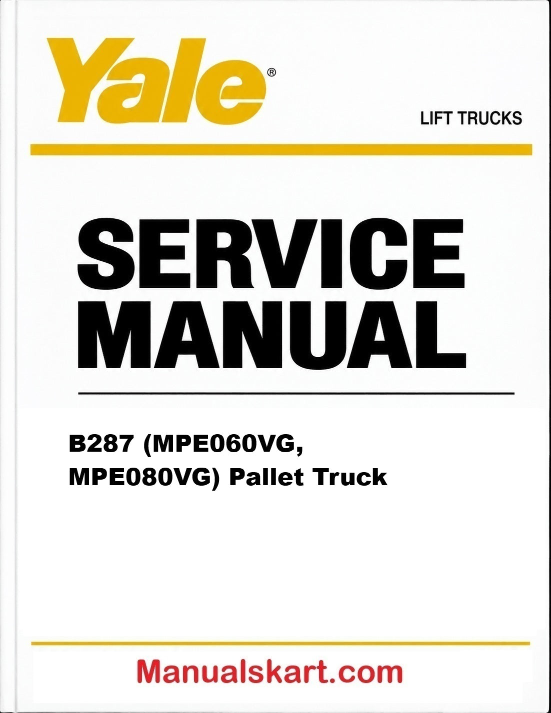 Yale B287 (MPE060VG, MPE080VG) Pallet Truck Pdf Repair Service Manual