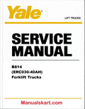 Yale B814 (ERC030-40AH) Forklift Trucks Pdf Repair Service Manual