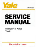 Yale B841 (MP18) Pallet Truck Pdf Repair Service Manual