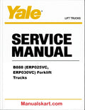 Yale B888 (ERP025VC, ERP030VC) Forklift Trucks Pdf Repair Service Manual