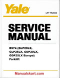 Yale B974 (GLP20LX, GLP25LX, GDP20LX, GDP25LX Europe) Forklift Pdf Repair Service Manual