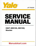 Yale C847 (MS12X, MS15X) Stacker Pdf Repair Service Manual