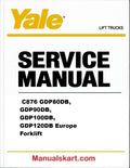 Yale  C876 GDP80DB, GDP90DB, GDP100DB, GDP120DB Europe Forklift Pdf Repair Service Manual