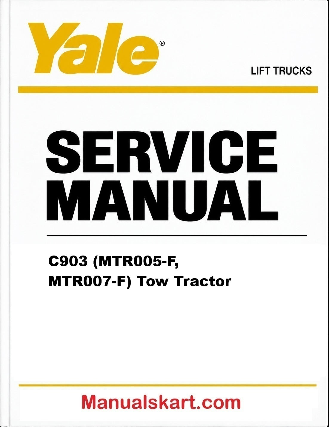Yale C903 (MTR005-F, MTR007-F) Tow Tractor Pdf Repair Service Manual