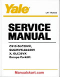 Yale C910 GLC20VX, GLC25VX,GLC30VX, GLC35VX Europe Forklift Pdf Repair Service Manual