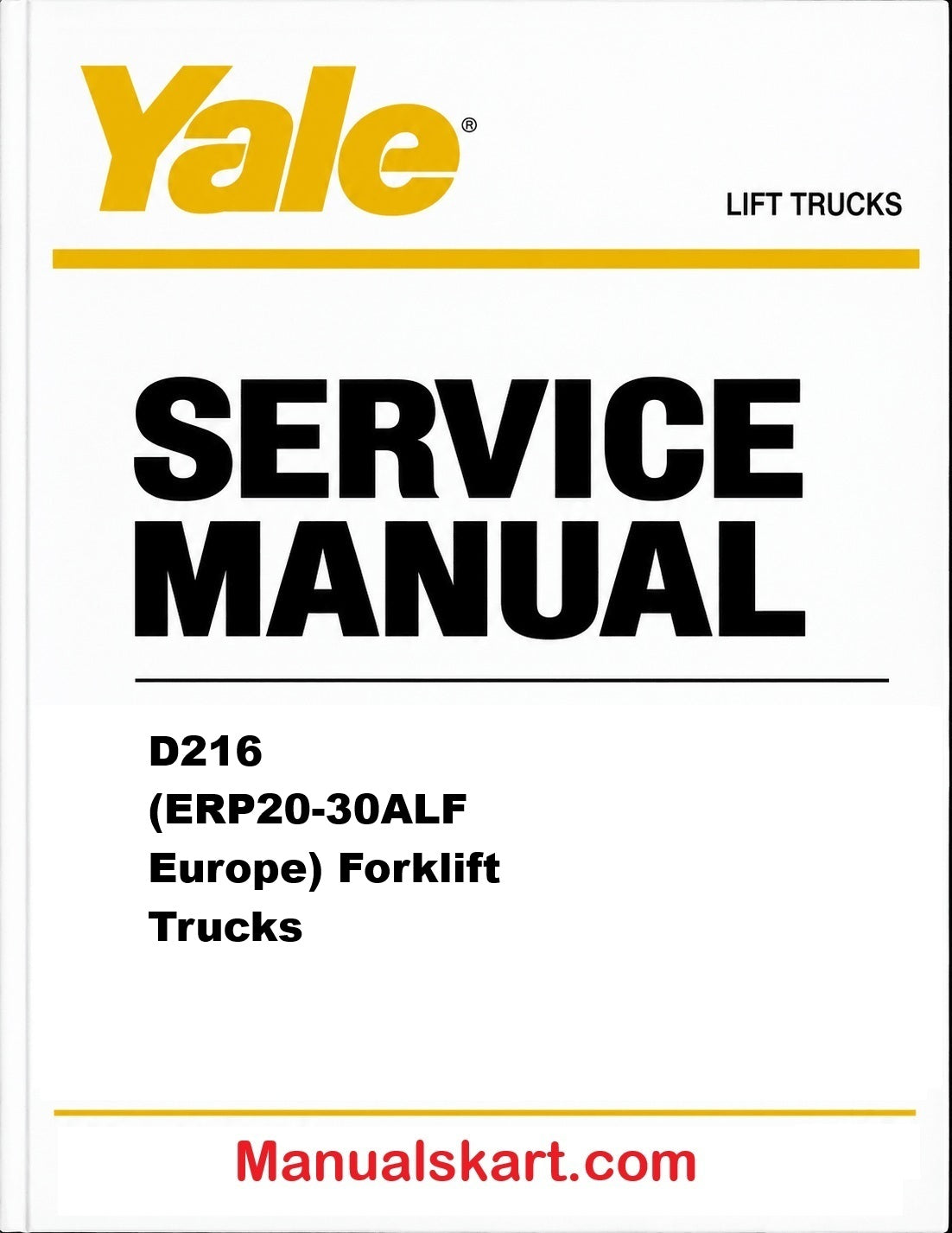 Yale D216 (ERP20-30ALF Europe) Forklift Trucks Pdf Repair Service Manual