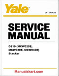 Yale D819 (MCW025E, MCW030E, MCW040E) Stacker Pdf Repair Service Manual