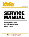 Yale D843 (MP20X FBW, MP20X FBW FIXED) Pallet Truck Pdf Repair Service Manual