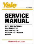 Yale D875 GDP/GLP20VX, GDP/GLP25VXP, GDP/GLP30VX &amp; GDP/GLP35VX Europe Forklift Pdf Repair Service Manual