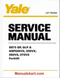 Yale D875 GP, GLP & GDP040VX, 050VX, 060VX, 070VX Forklift Pdf Repair Service Manual