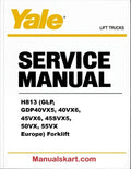 Yale H813 (GLP, GDP40VX5, 40VX6, 45VX6, 45SVX5, 50VX, 55VX Europe) Forklift Pdf Repair Service Manual