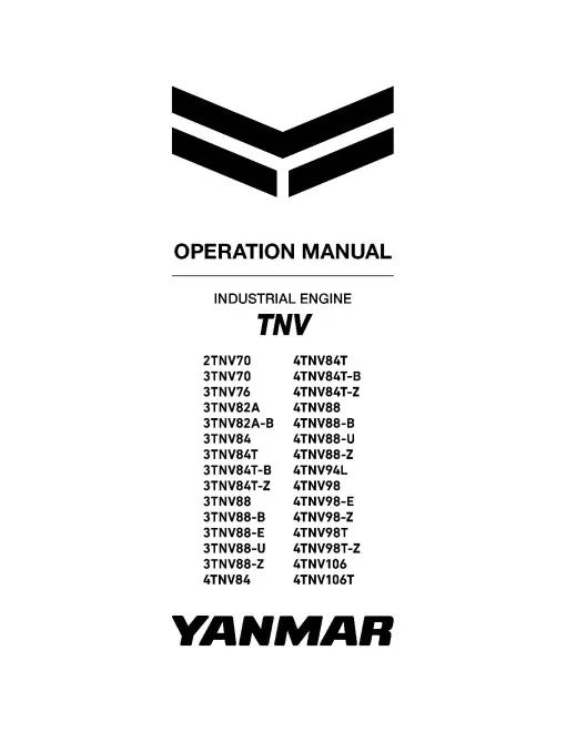 Yanmar 2TNV70,3TNV70,3TNV76,3TNV82A,3TNV84,3TNV88,4TNV106,4TNV84,4TNV88,4TNV94L,4TNV98 Diesel Engines Pdf Operators Manual (0ATNV-EN0019)