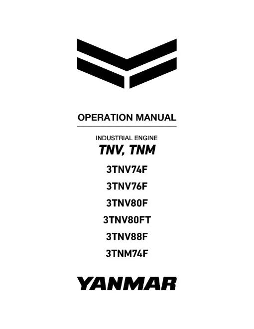 Yanmar 3TNM74F, 3TNV74F, 3TNV76F, 3TNV80F, 3TNV80FT and 3TNV88F Tier 4 Final, Stage 5 Diesel Engines Pdf Operators Manual (0ATN4-EN002A)