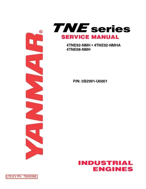 Yanmar 4TNE92-NMH, 4TNE92-NMHA and 4TNE98-NMH Diesel Engines Pdf Repair Service Manual (0B2991-U0001)