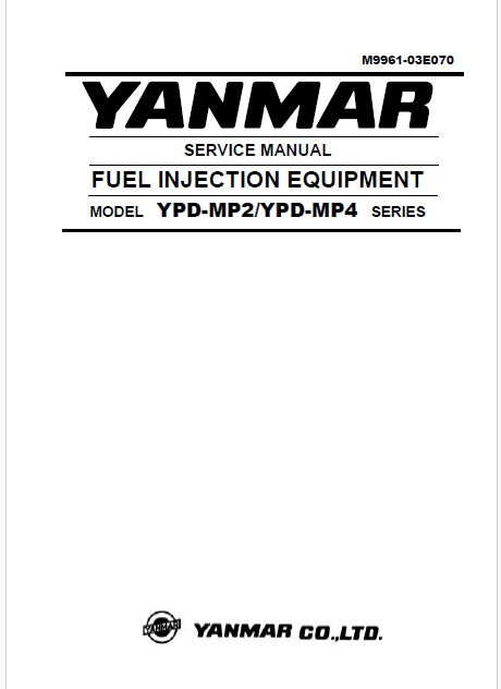 Yanmar YPD-MP2, YPD-MP4 Series Fuel Injection Equipment Pdf Repair Service Manual
